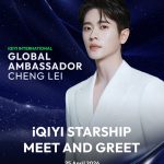 สถานีต่อไป แฟนไทยเตรียมกรี๊ด! “เฉิงเหล่ย” บินลัดฟ้า ร่วมงาน 2026 iQIYI Starship Meet and Greet in ThailandIQIYI INTERNATIONAL GLOBAL AMBASSADOR “CHENG LEI” เตรียมเสิร์ฟโมเมนต์ใกล้ชิดแฟน 25 เม.ย.นี้